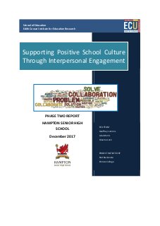Supporting positive school culture through interpersonal engagement: Phase two report: Hampton Senior High School December 2017
